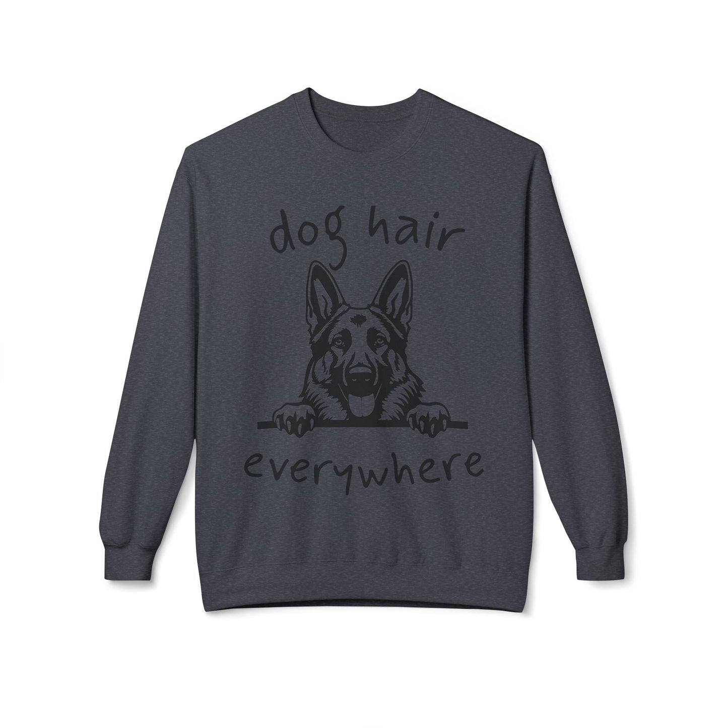 "Dog Hair Everywhere" Unisex Midweight Soft-style Fleece Crewneck Sweatshirt