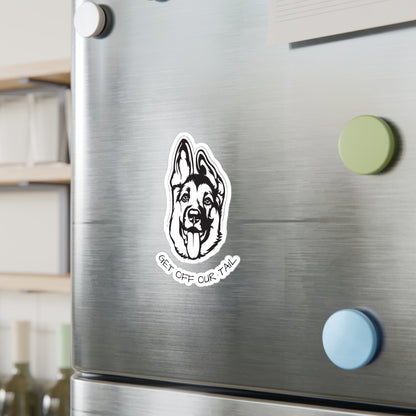 German Shepherd (Get Off Our Tail) Kiss-Cut Vinyl Decal