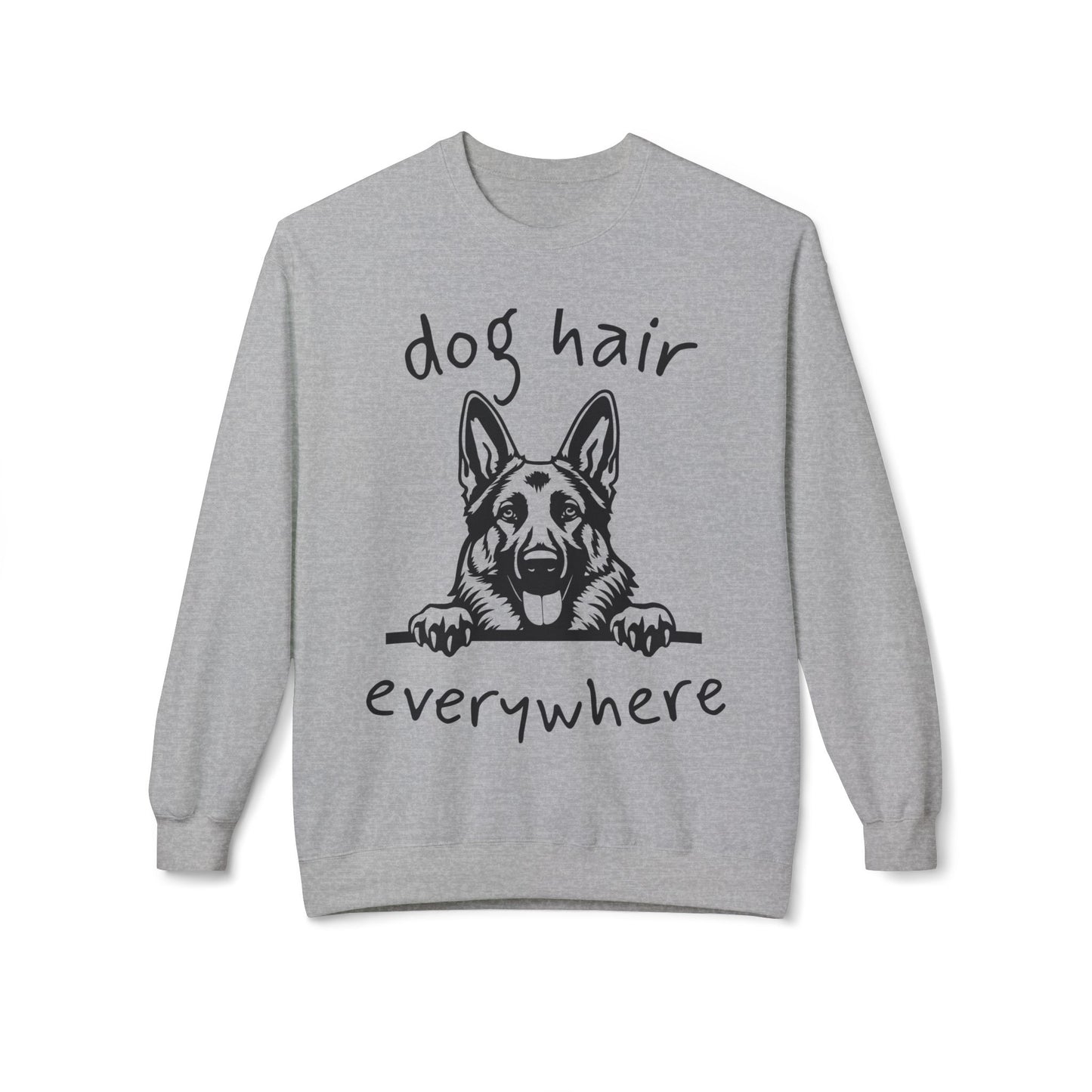 "Dog Hair Everywhere" Unisex Midweight Soft-style Fleece Crewneck Sweatshirt