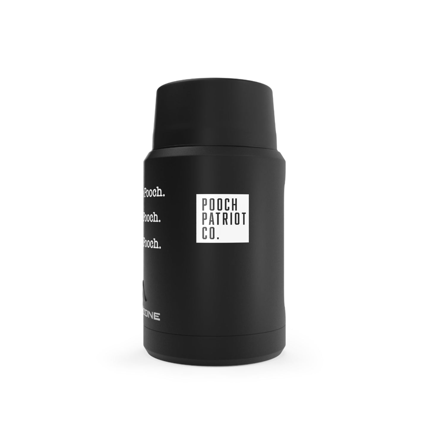 Bring the Pooch, Feed the Pooch, Love the Pooch – Insulated Food Container by Pooch Patriot