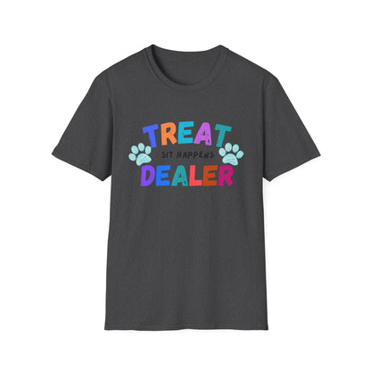 Treat Dealer "Sit Happens" T-Shirt